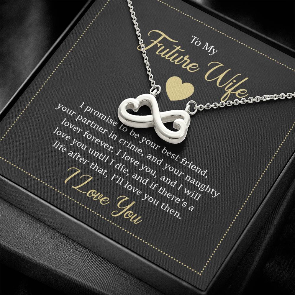 Endless Love Necklace - To My Future Wife