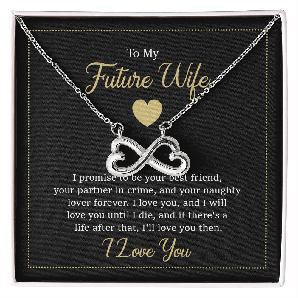 Endless Love Necklace - To My Future Wife