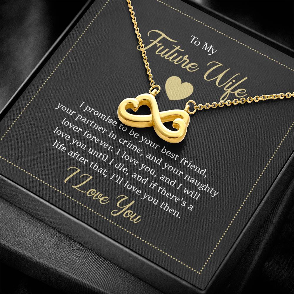 Endless Love Necklace - To My Future Wife
